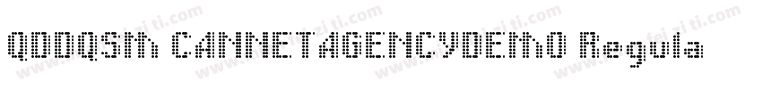 QDDQSM CANNETAGENCYDEMO Regular字体转换